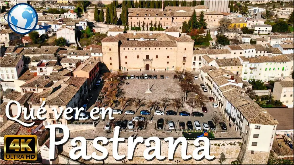 Qué ver en Pastrana, Guadalajara: Descubre los secretos mejor guardados